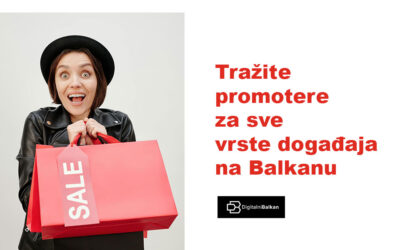 Tražite promotere za sve vrste događaja na Balkanu