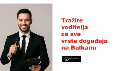 Tražite voditelja za sve vrste događaja na Balkanu